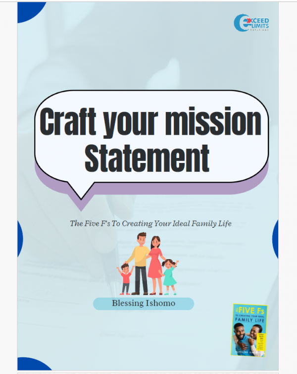 Family Mission Statement by Blessing Ishomo
