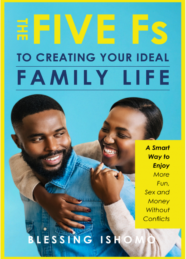 The 5 Fs by Blessing Ishomo